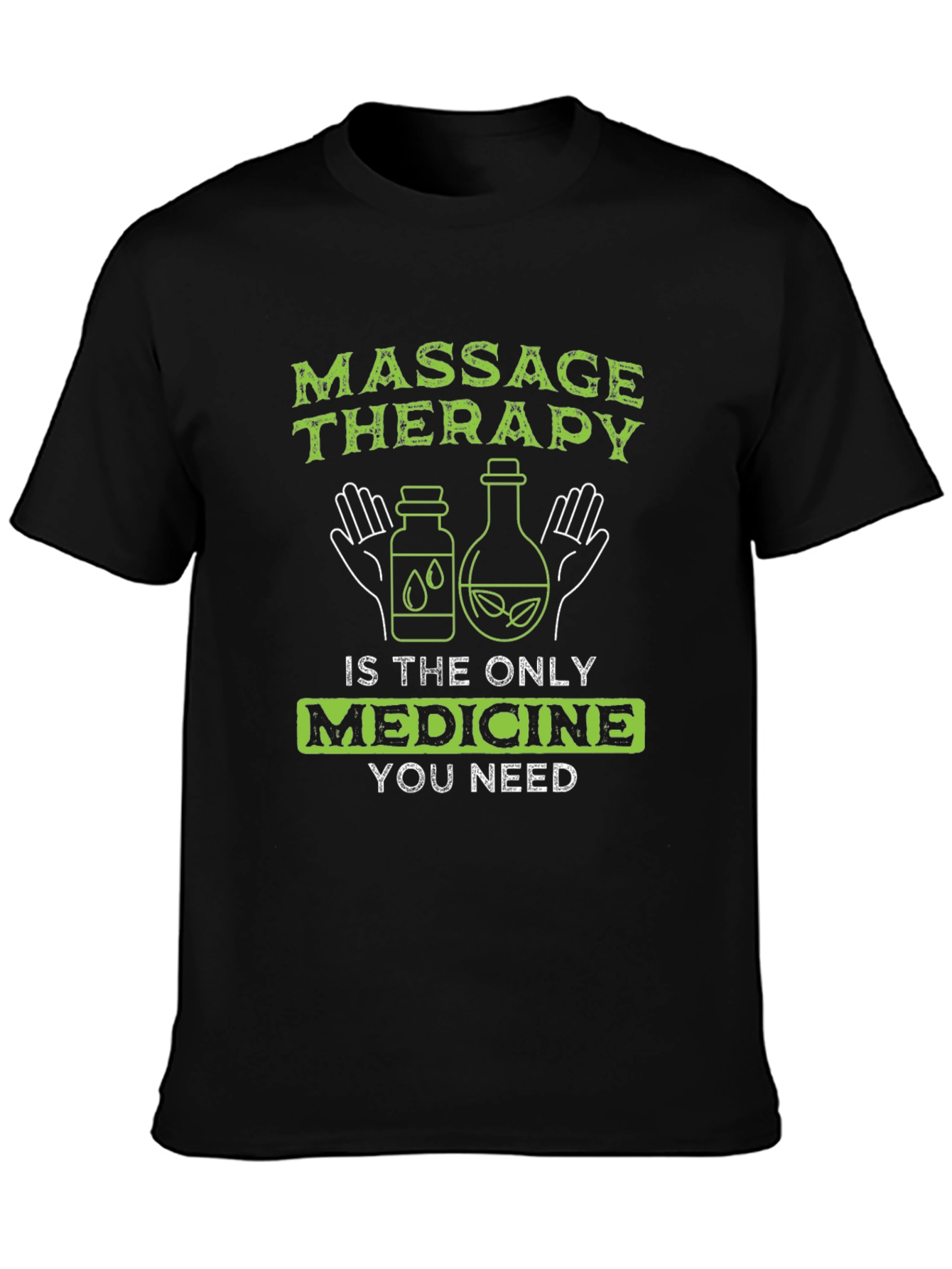 Massage Therapy Medicine T-Shirt - Relax & Heal