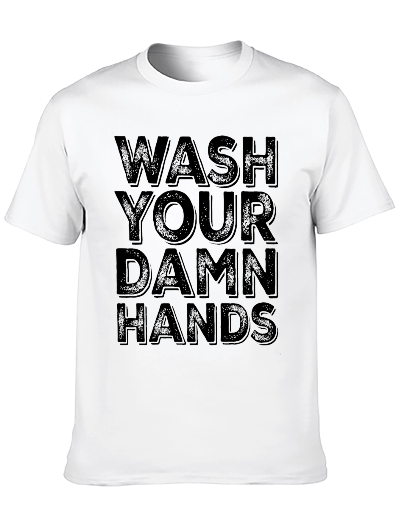 Wash Your Damn Hands Graphic Tee