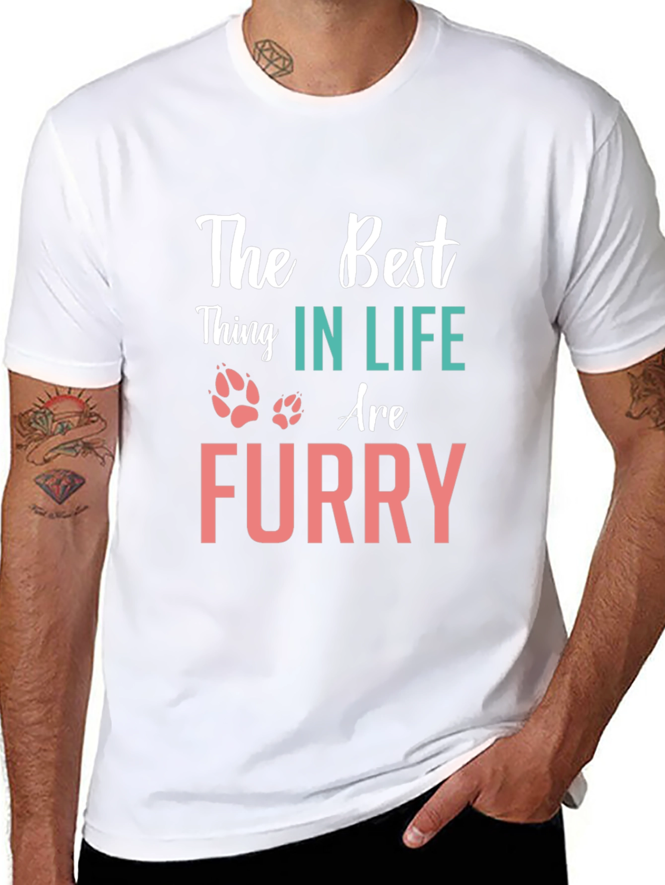 The Best Thing in Life Furry T-Shirt