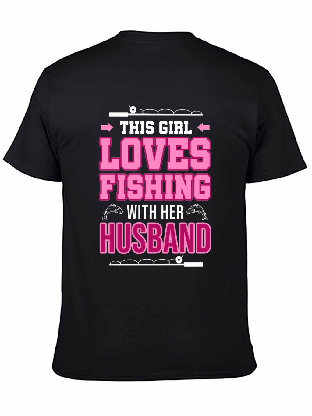 Fishing Lover Graphic Tee - Gift for Wife