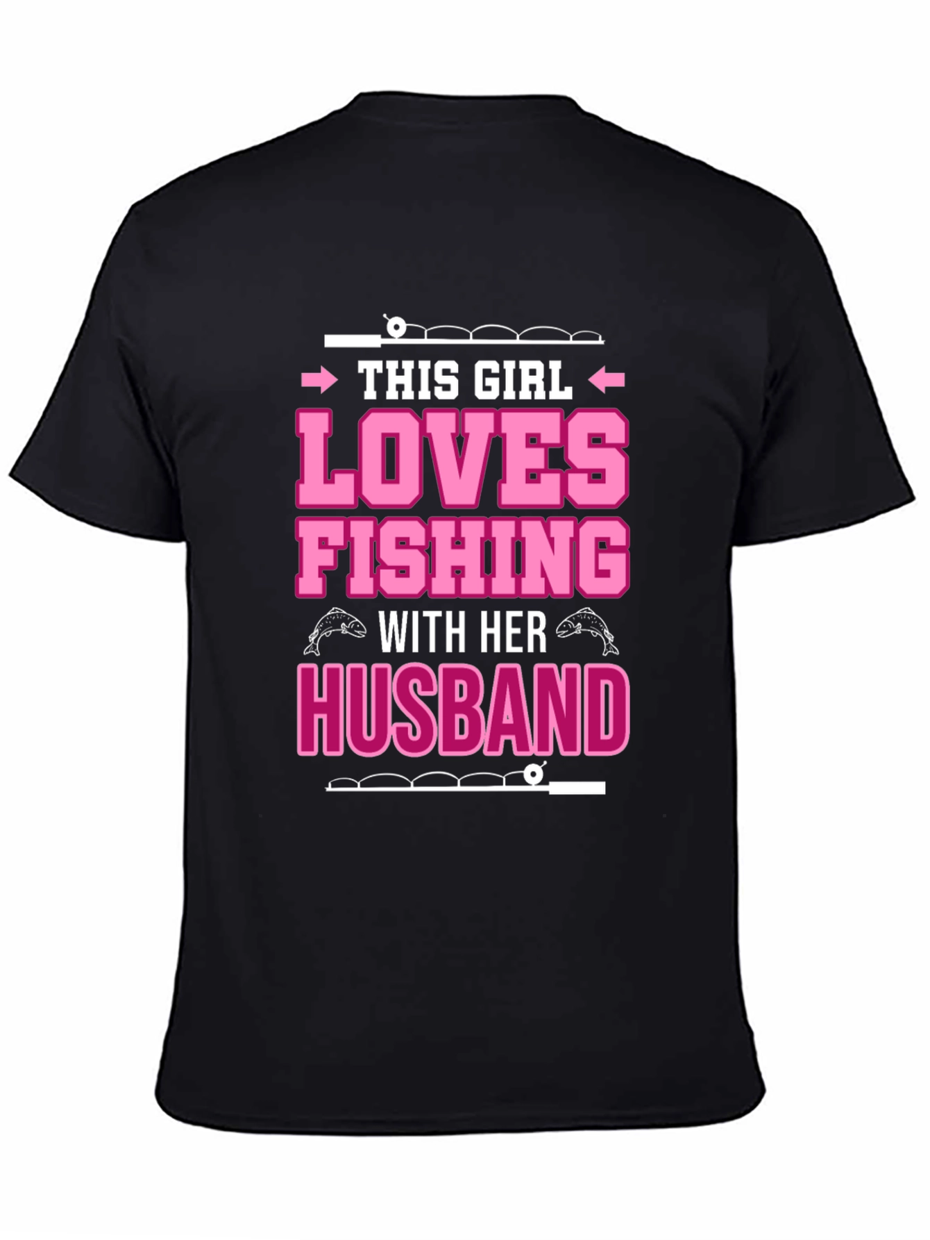 Fishing Lover Graphic Tee - Gift for Wife