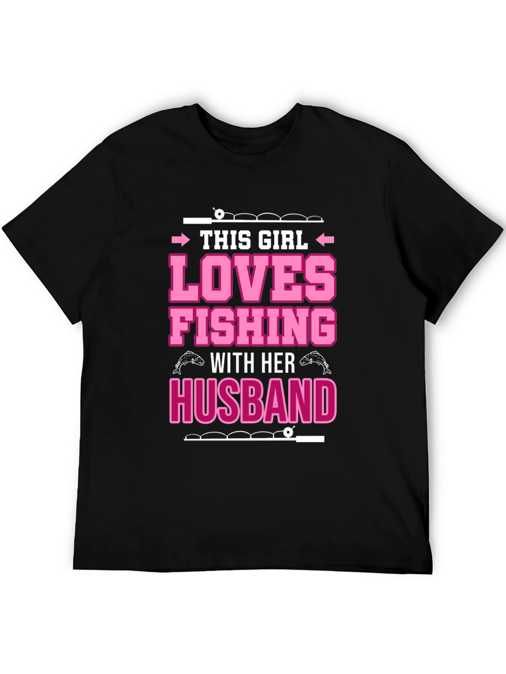 Fishing Lover Graphic Tee - Gift for Wife
