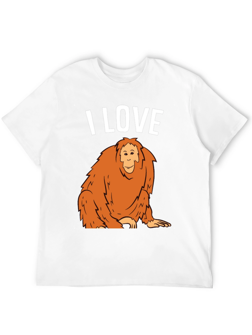 I Love Orangutans Graphic T-Shirt
