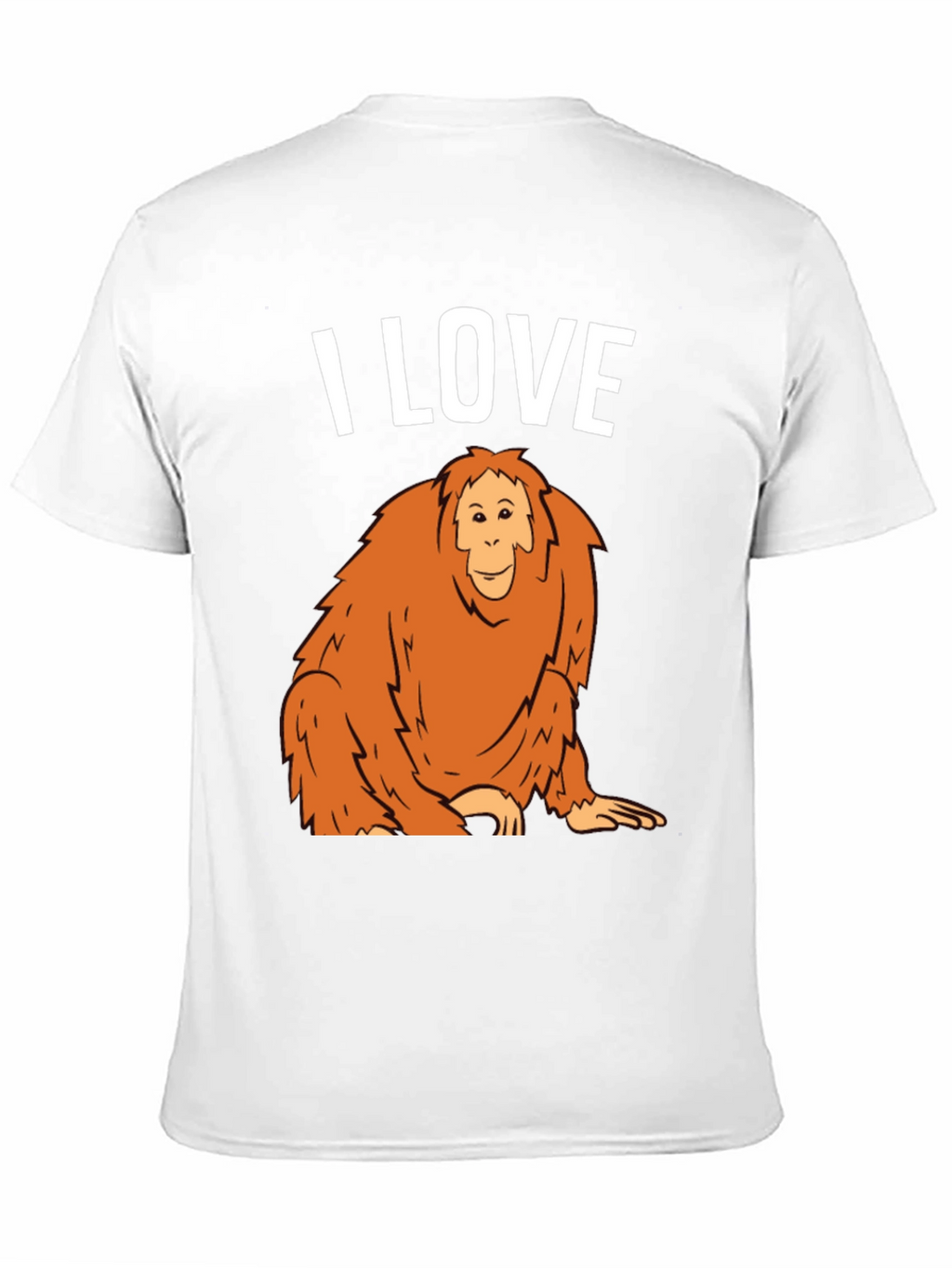 I Love Orangutans Graphic T-Shirt