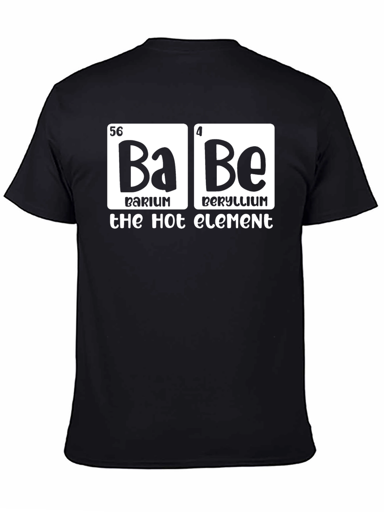 Babe Hot Element Chemistry Pun Graphic T-Shirt