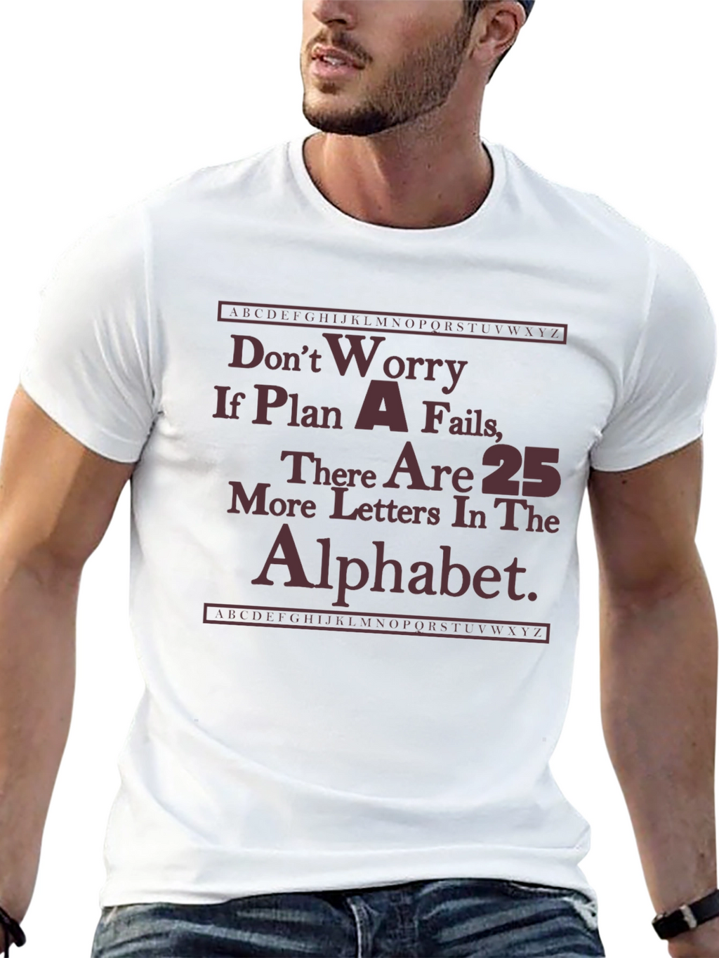 Funny Plan A Fails Graphic T-Shirt