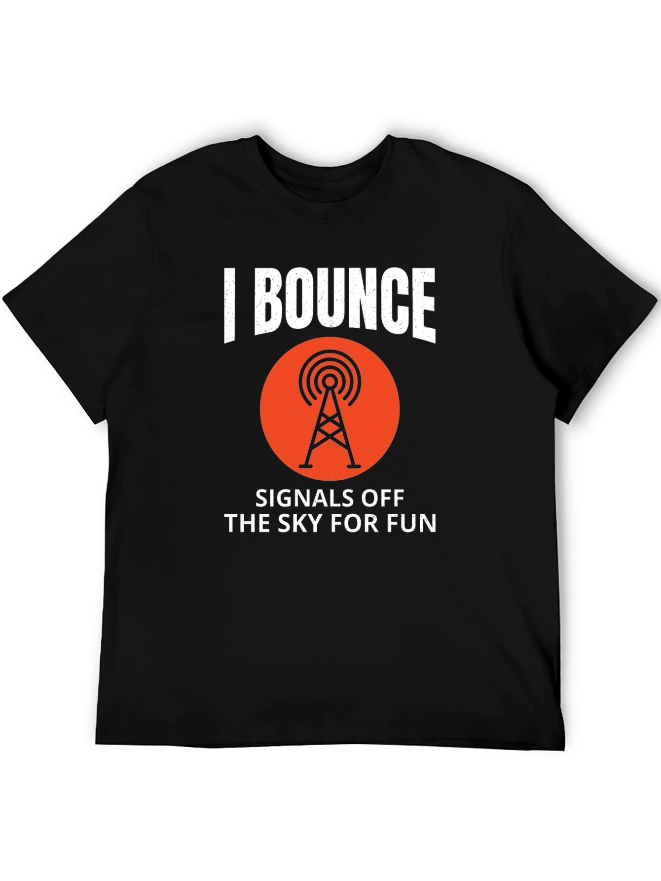 Bounce Signals T-Shirt - Amateur Radio Ham Operator Tee