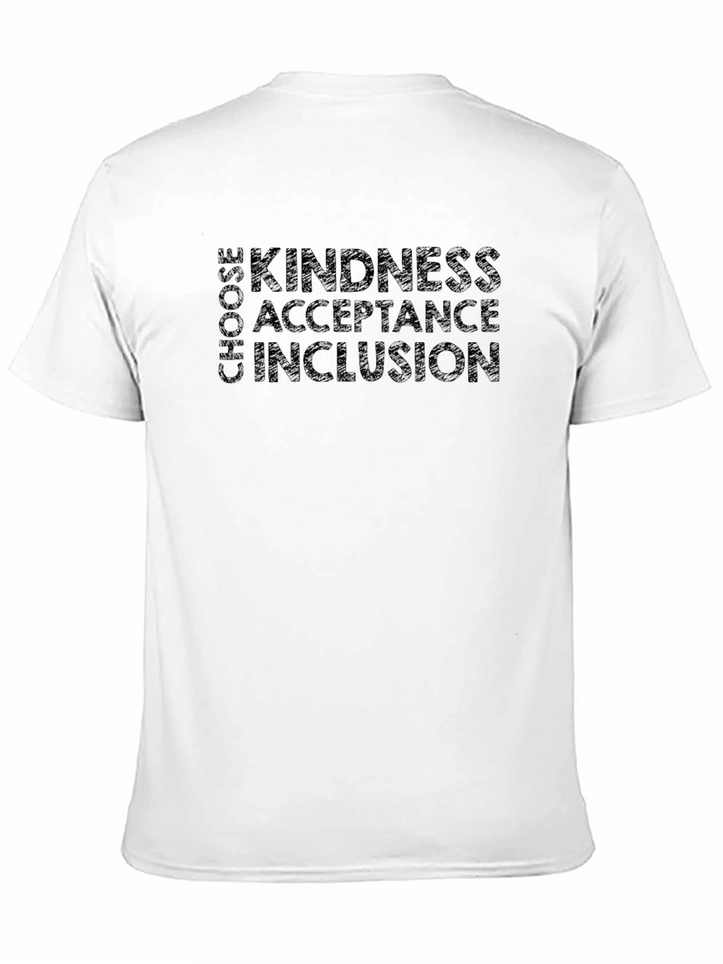 Kindness Acceptance Inclusion Tee - Choose Love T-Shirt