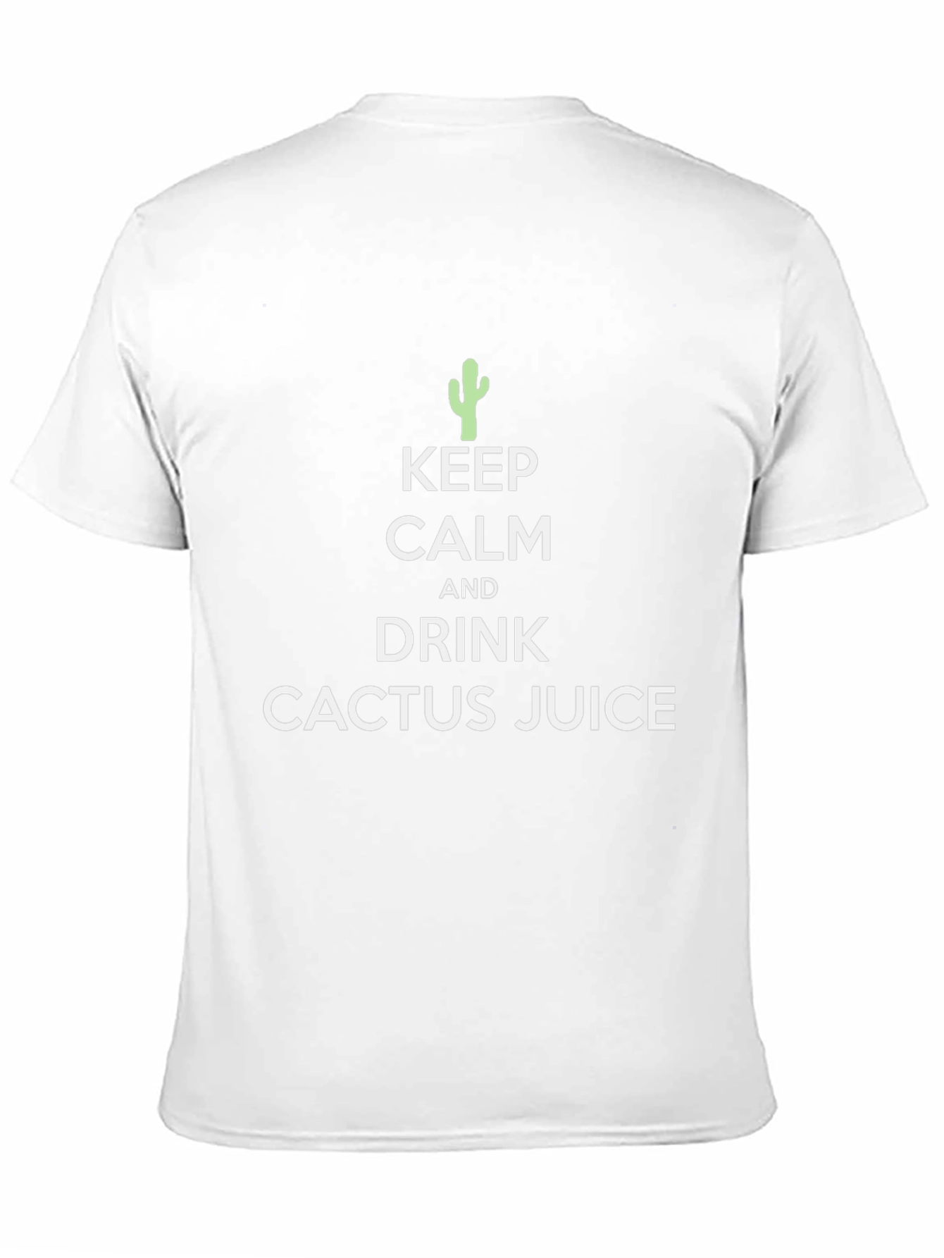 Keep Calm Cactus Juice T-Shirt