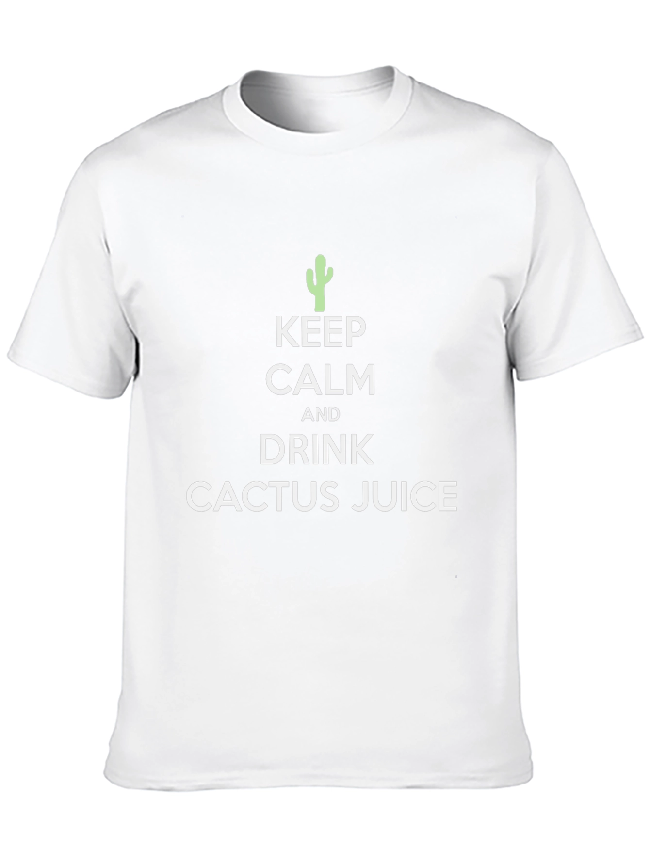 Keep Calm Cactus Juice T-Shirt