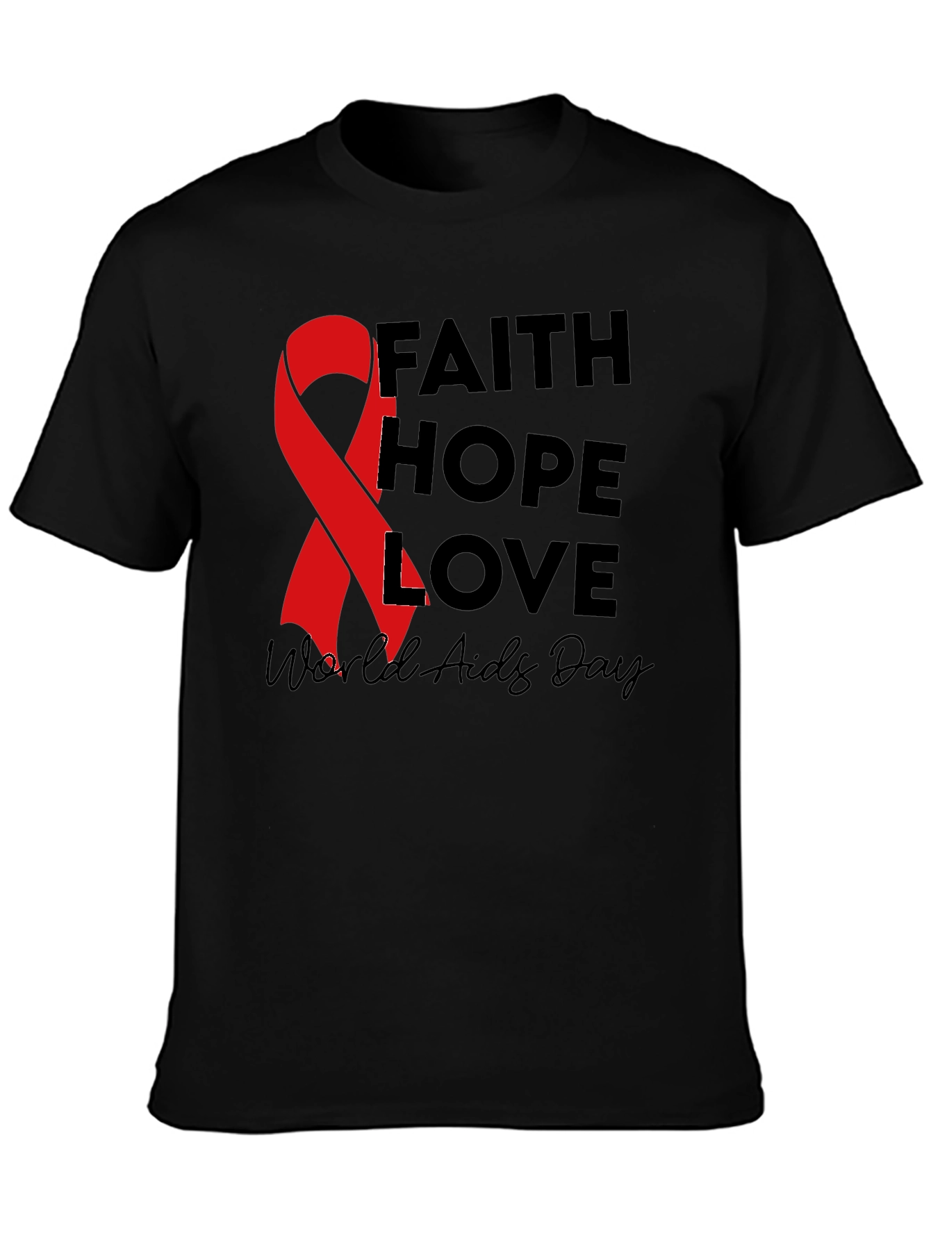 Faith Hope Love AIDS Awareness Black T-Shirt