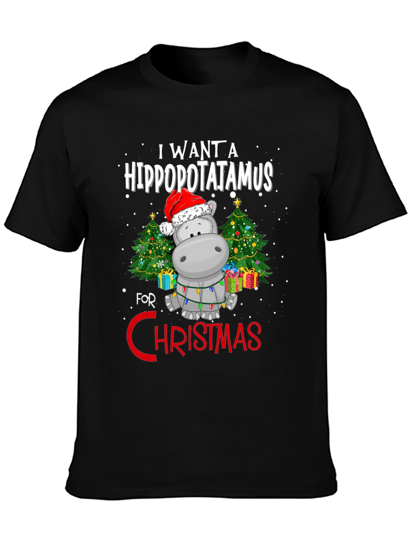 Hippo Christmas T-Shirt - I Want A Hippopotamus