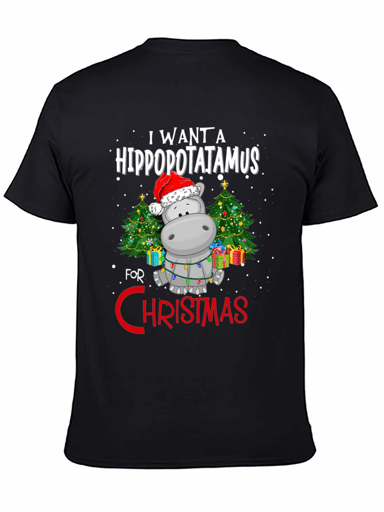 Hippo Christmas T-Shirt - I Want A Hippopotamus