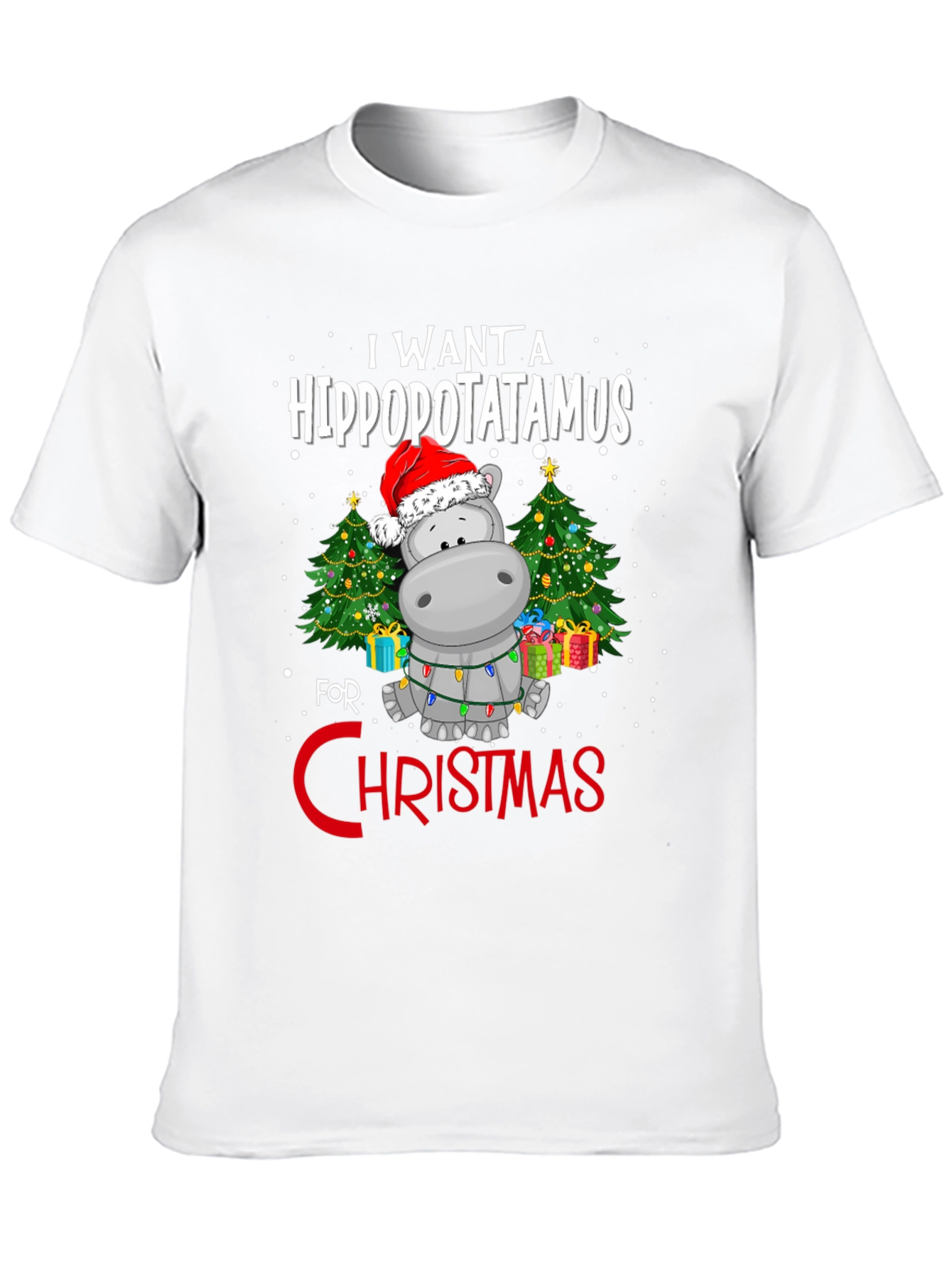 Hippo Christmas T-Shirt - I Want A Hippopotamus
