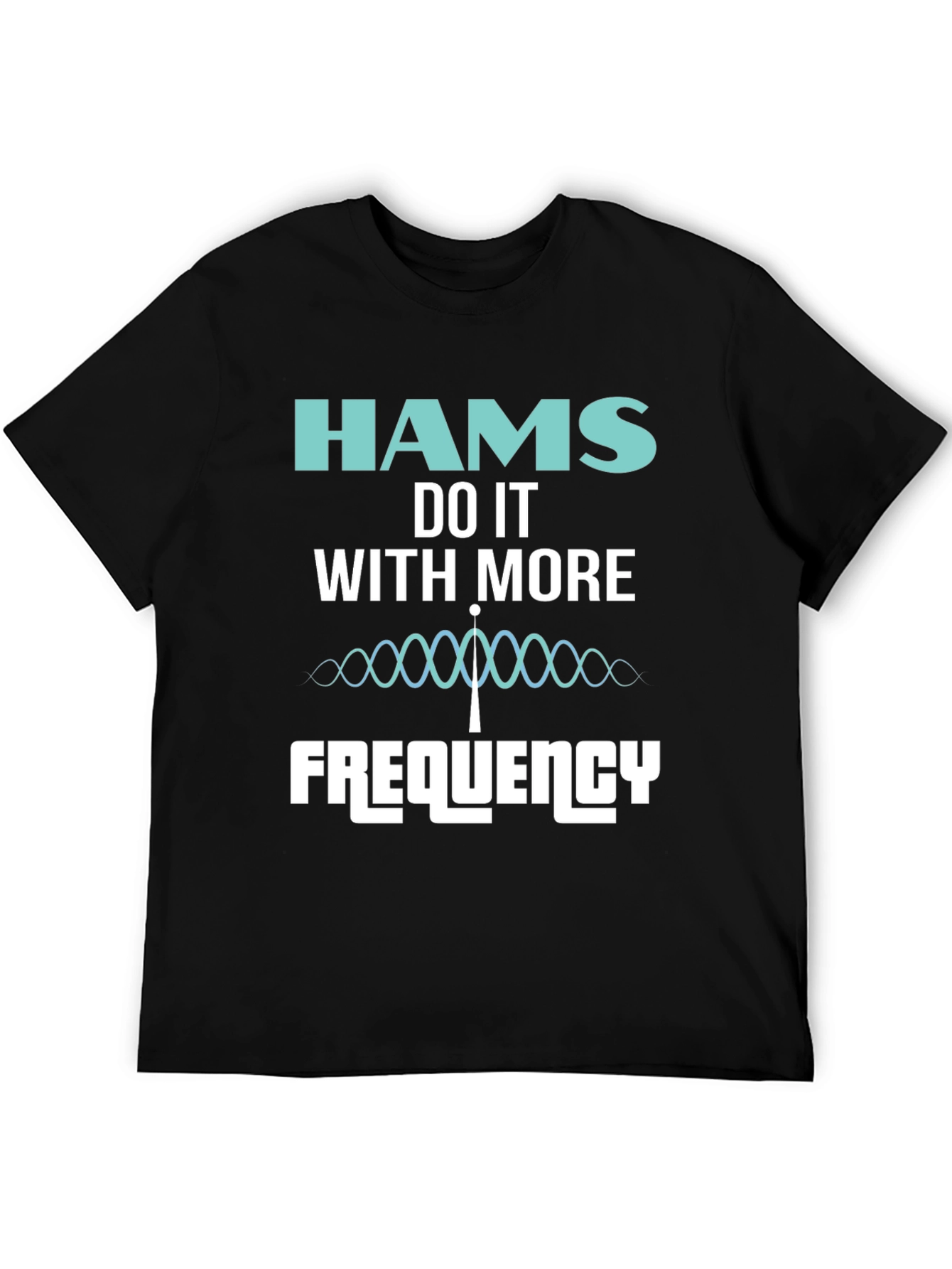 HAMS Do It With More Frequency T-Shirt - Black