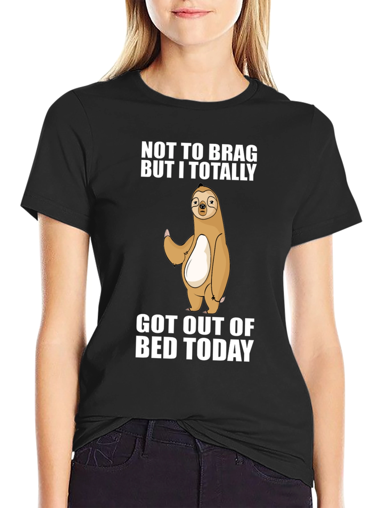 Funny Sloth T-Shirt: Not to Brag Got Out of Bed