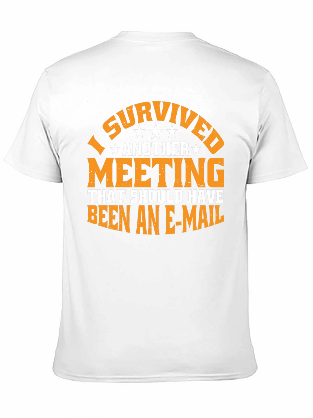 I Survived Another Meeting T-Shirt