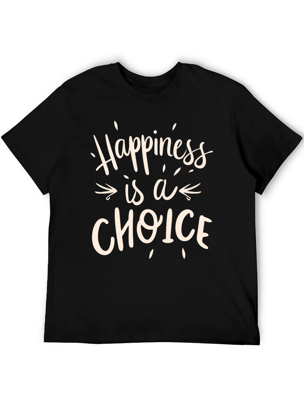 Happiness is a Choice Graphic Tee