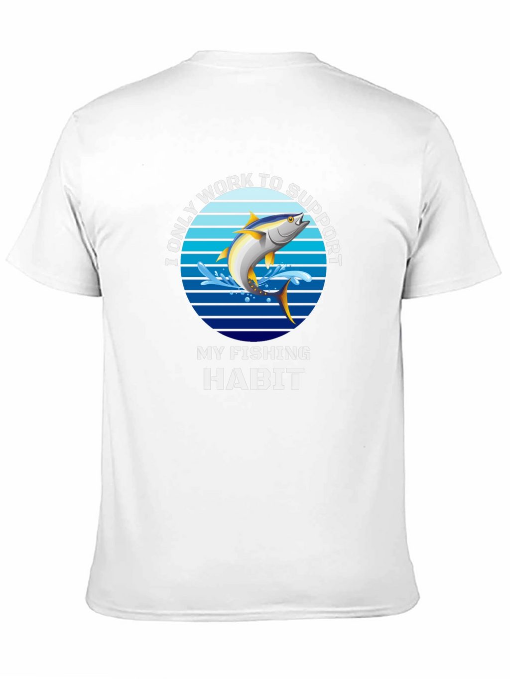 Fishing Habit T-Shirt - Funny Angler Tee