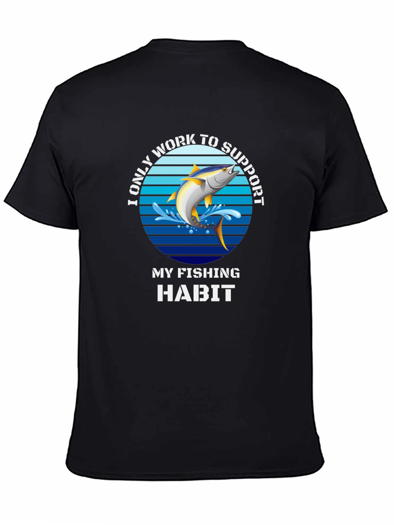 Fishing Habit T-Shirt - Funny Angler Tee