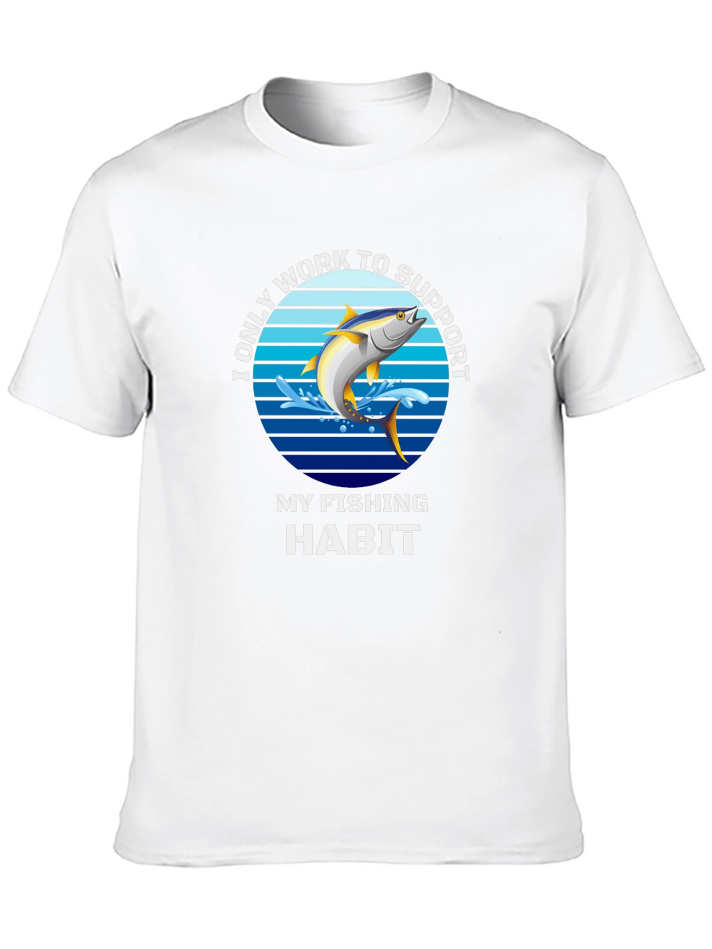 Fishing Habit T-Shirt - Funny Angler Tee
