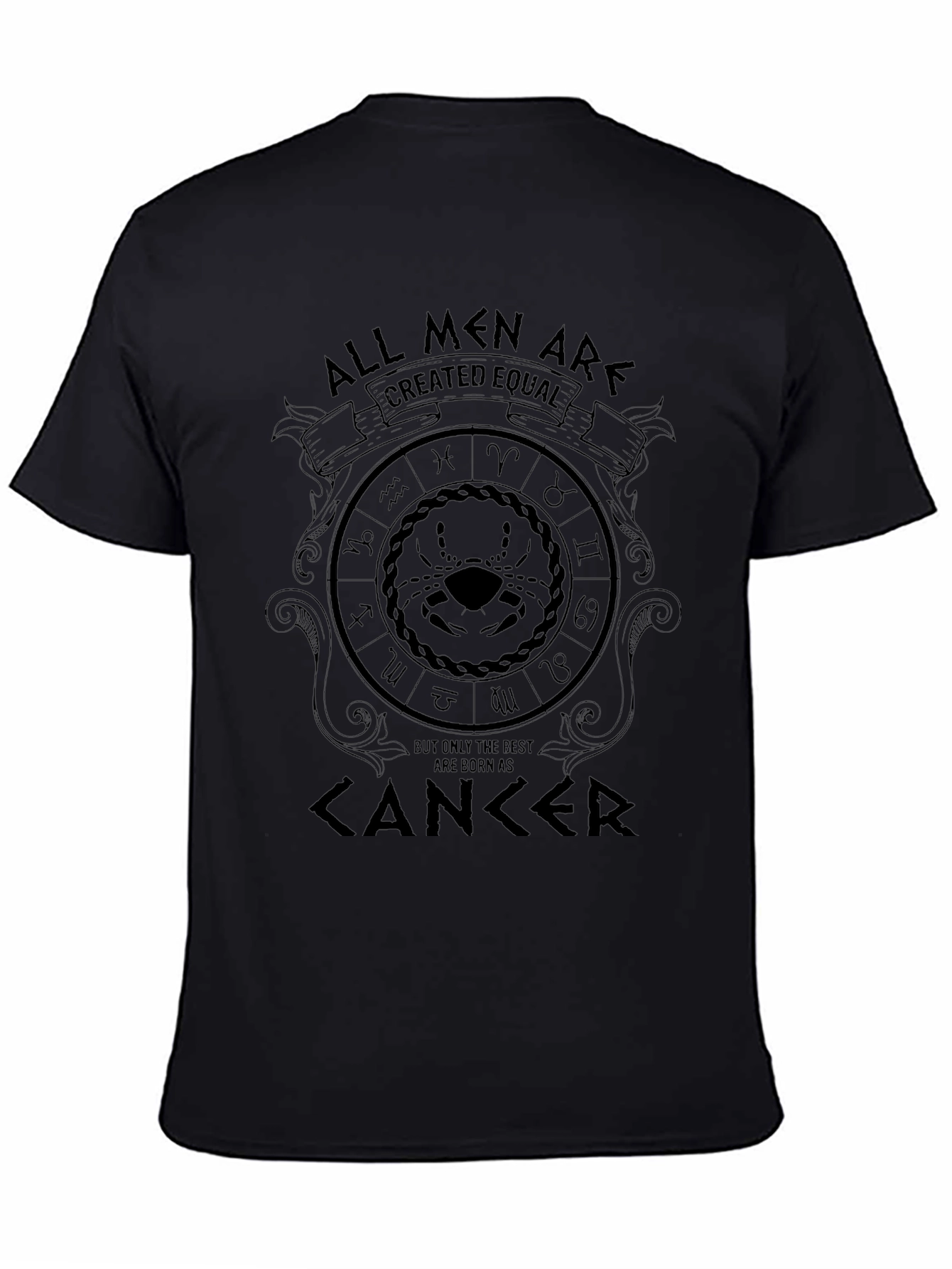 Cancer Zodiac Mens T-Shirt - All Men Are Created Equal