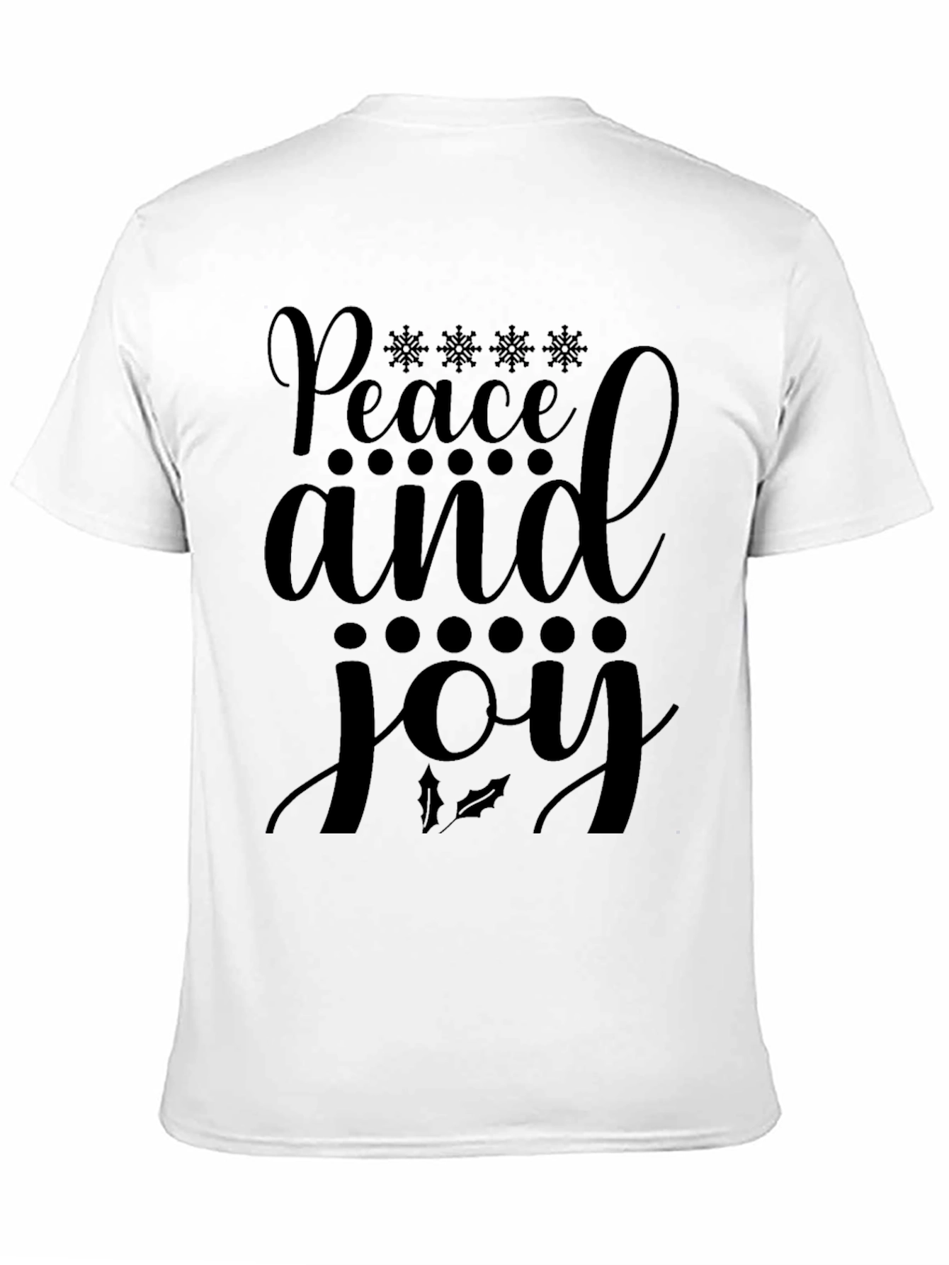 Peace and Joy Holiday T-Shirt