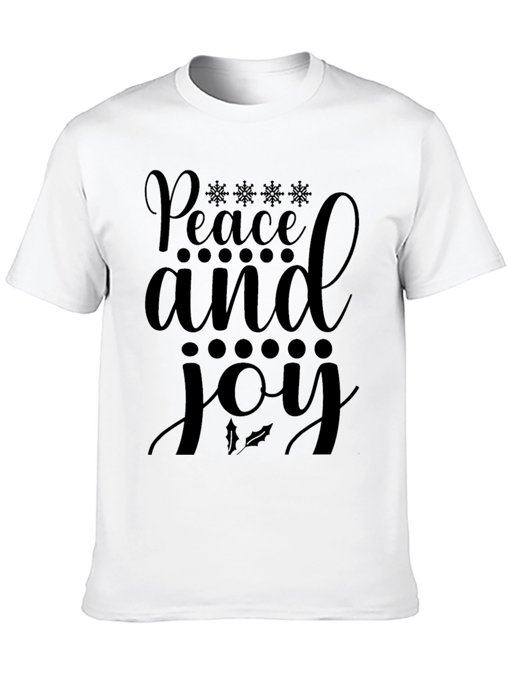 Peace and Joy Holiday T-Shirt