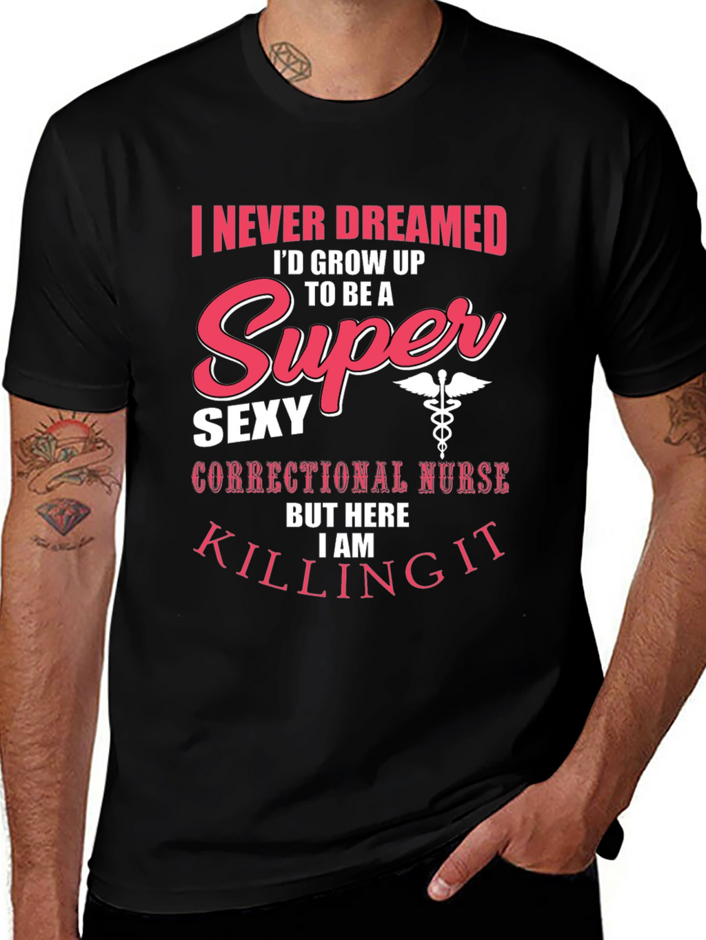 Funny Super Sexy Nurse T-Shirt