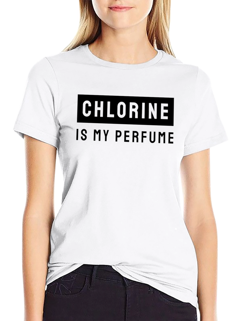 Chlorine is My Perfume Graphic T-Shirt