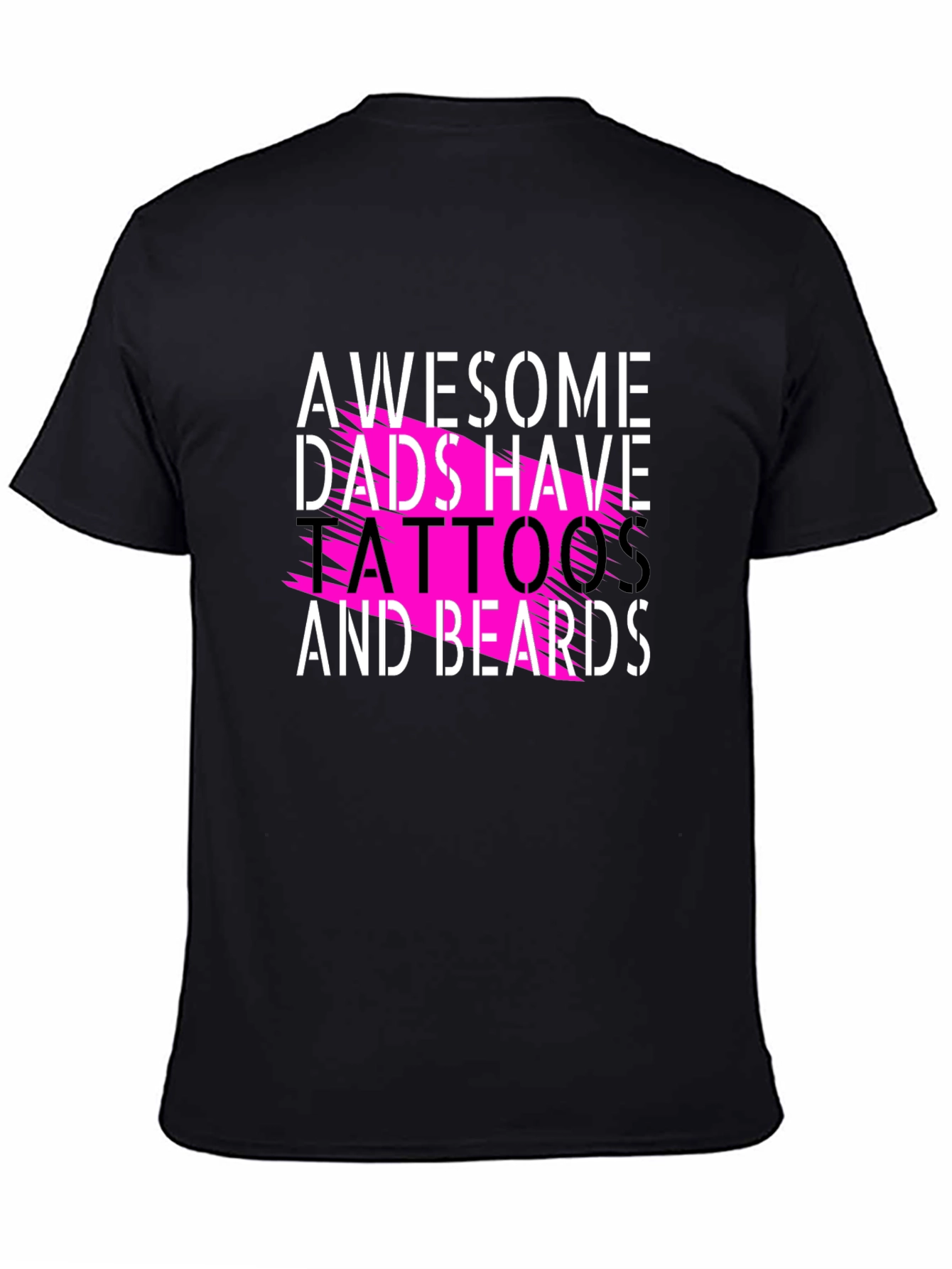 Awesome Dads Tattoos & Beards Black Tee