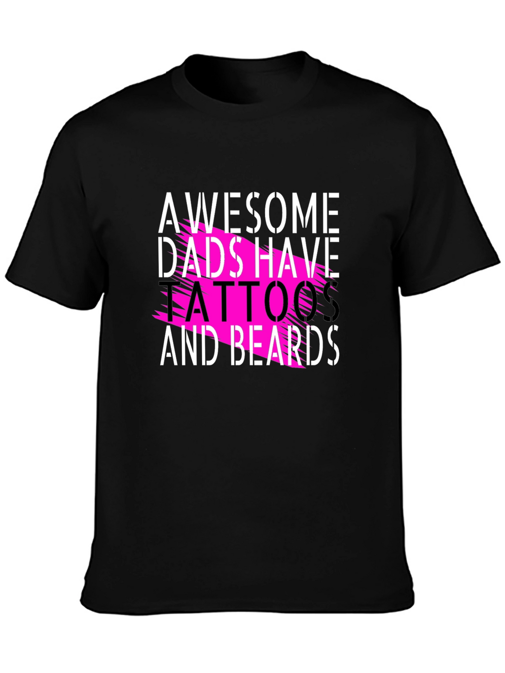 Awesome Dads Tattoos & Beards Black Tee
