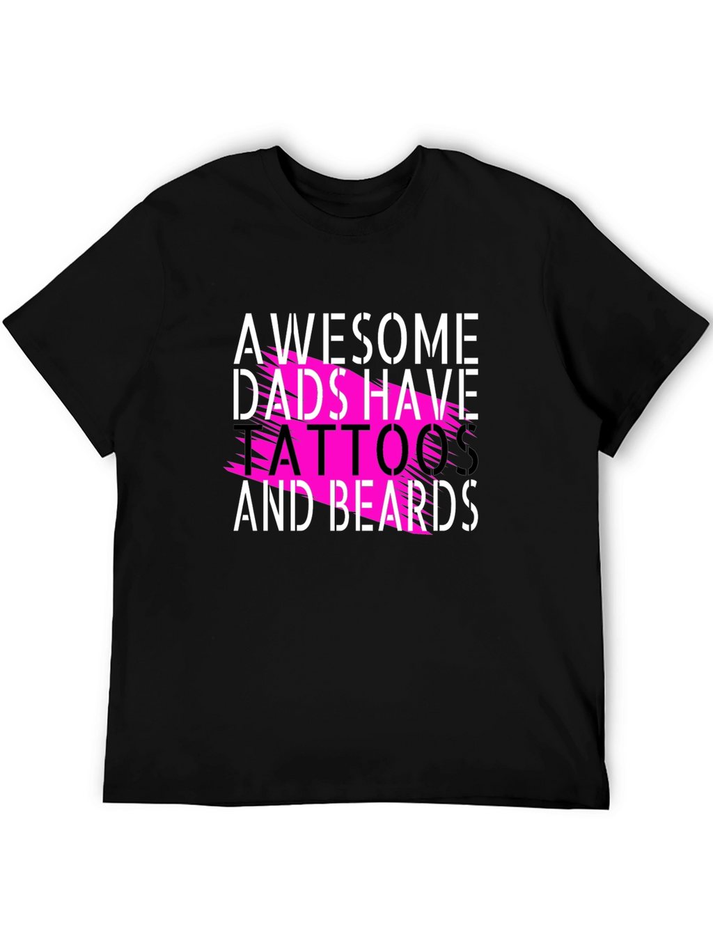 Awesome Dads Tattoos & Beards Black Tee