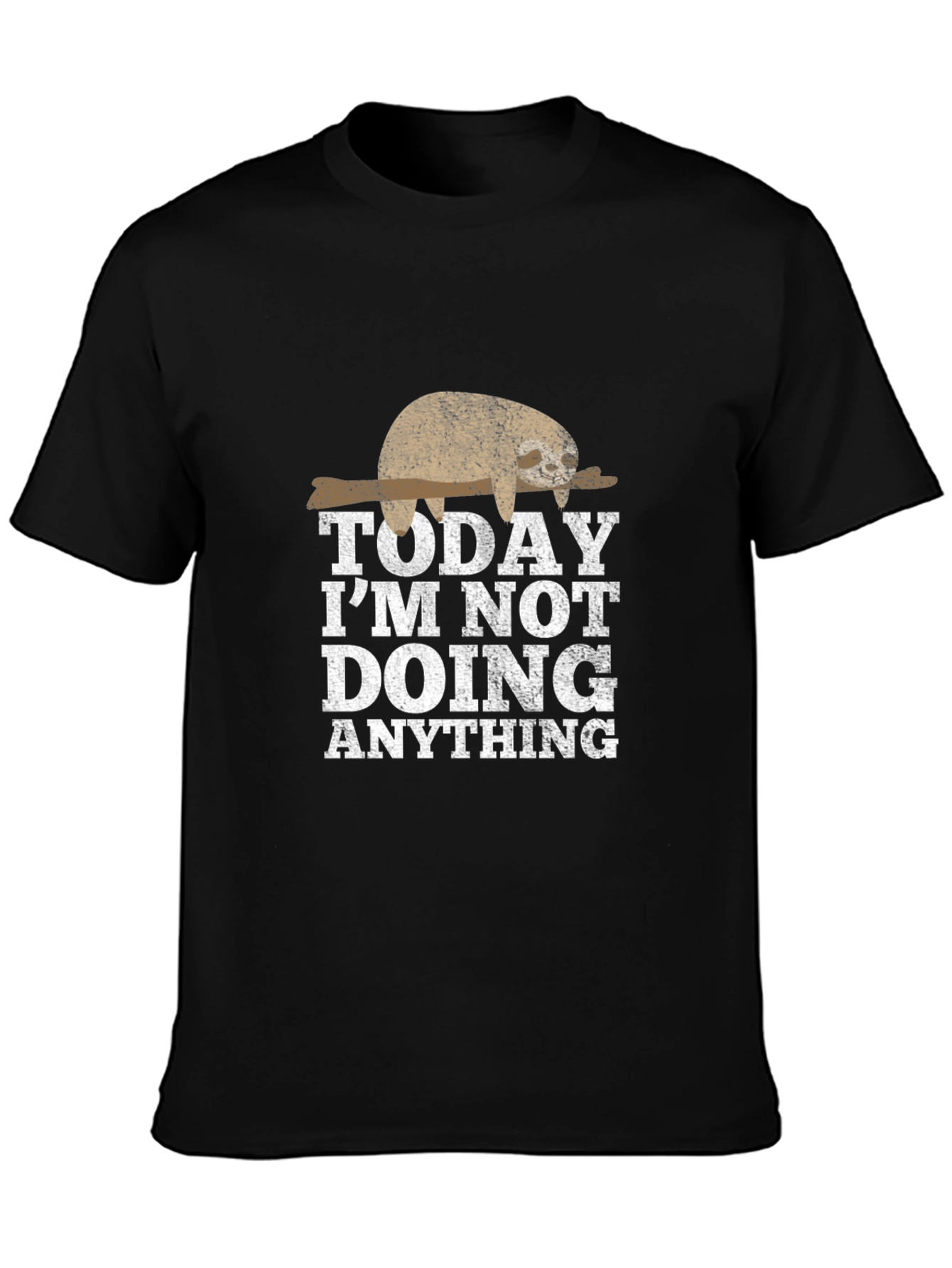 Lazy Sloth Graphic Tee - Today Im Not Doing Anything