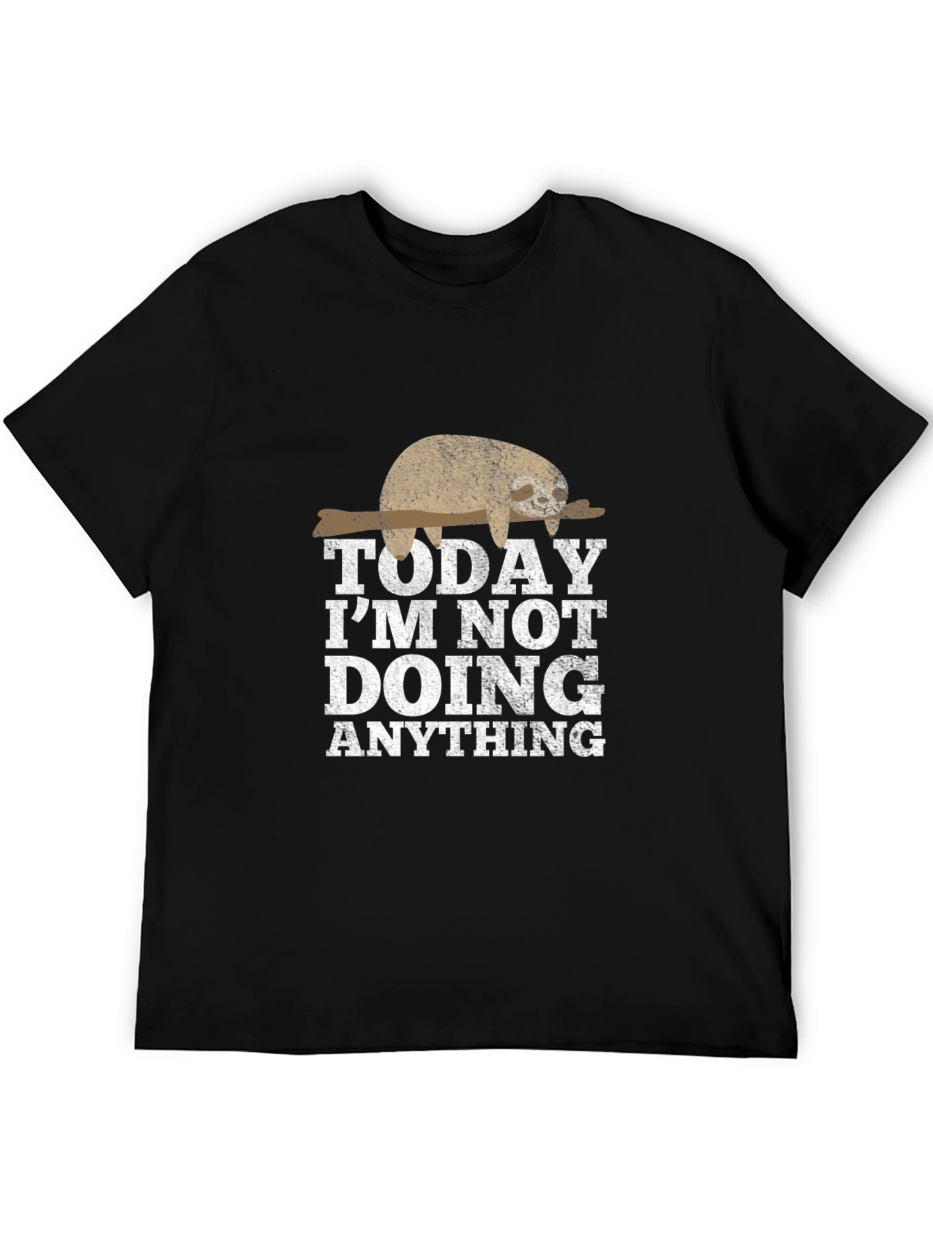 Lazy Sloth Graphic Tee - Today Im Not Doing Anything
