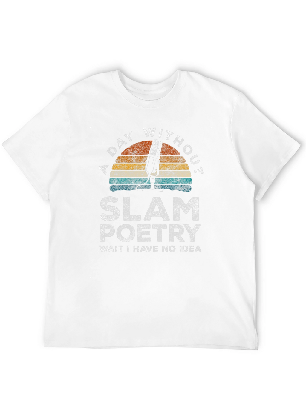 Slam Poetry T-Shirt - A Day Without Design