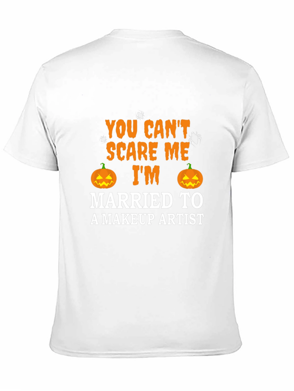 Halloween Married to a Makeup Artist Graphic T-Shirt