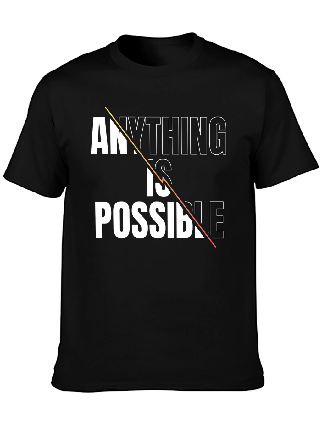 Anything Is Possible Graphic T-Shirt - Motivational Design