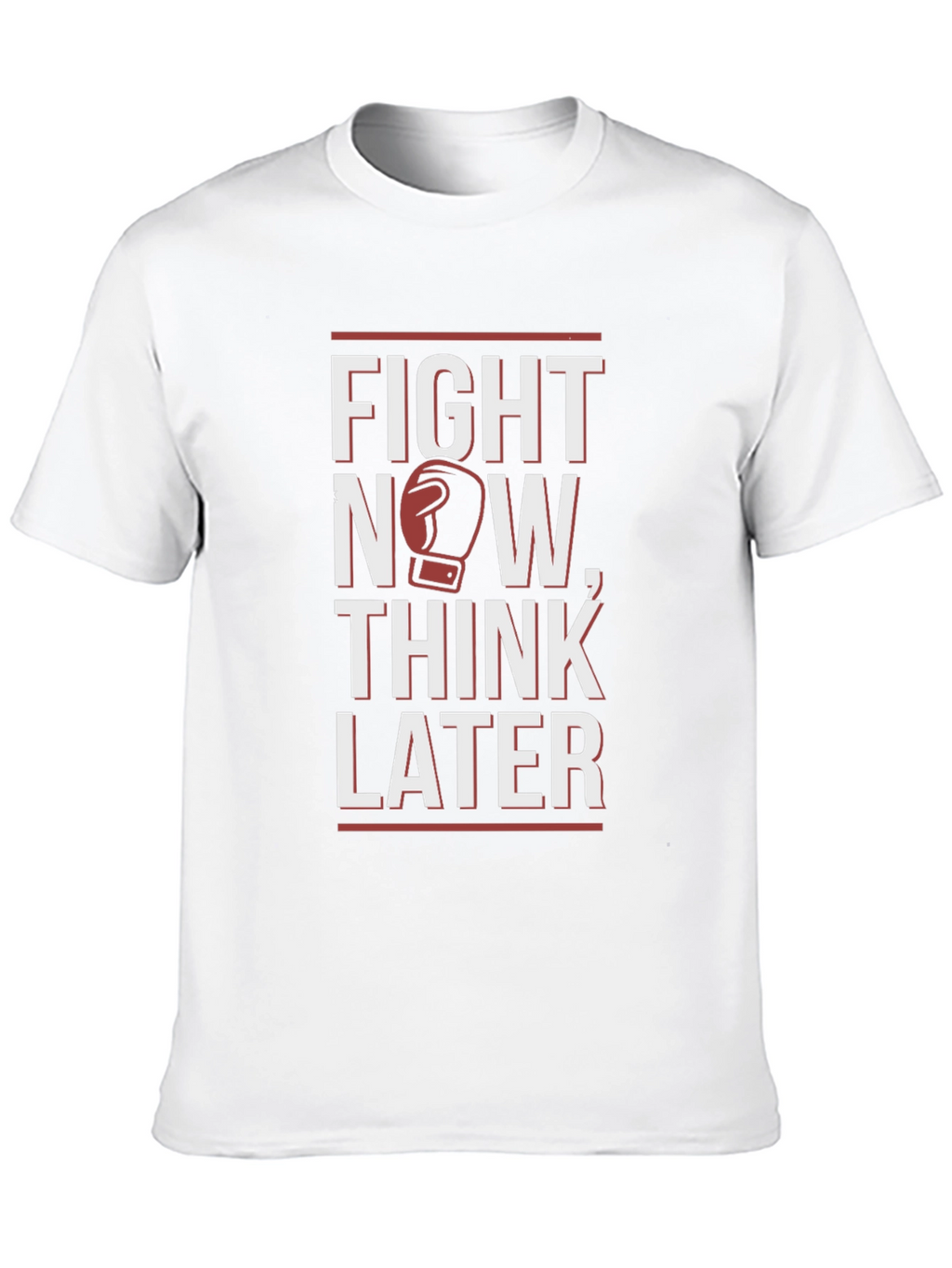 Fight Now Think Later Boxing Graphic T-Shirt