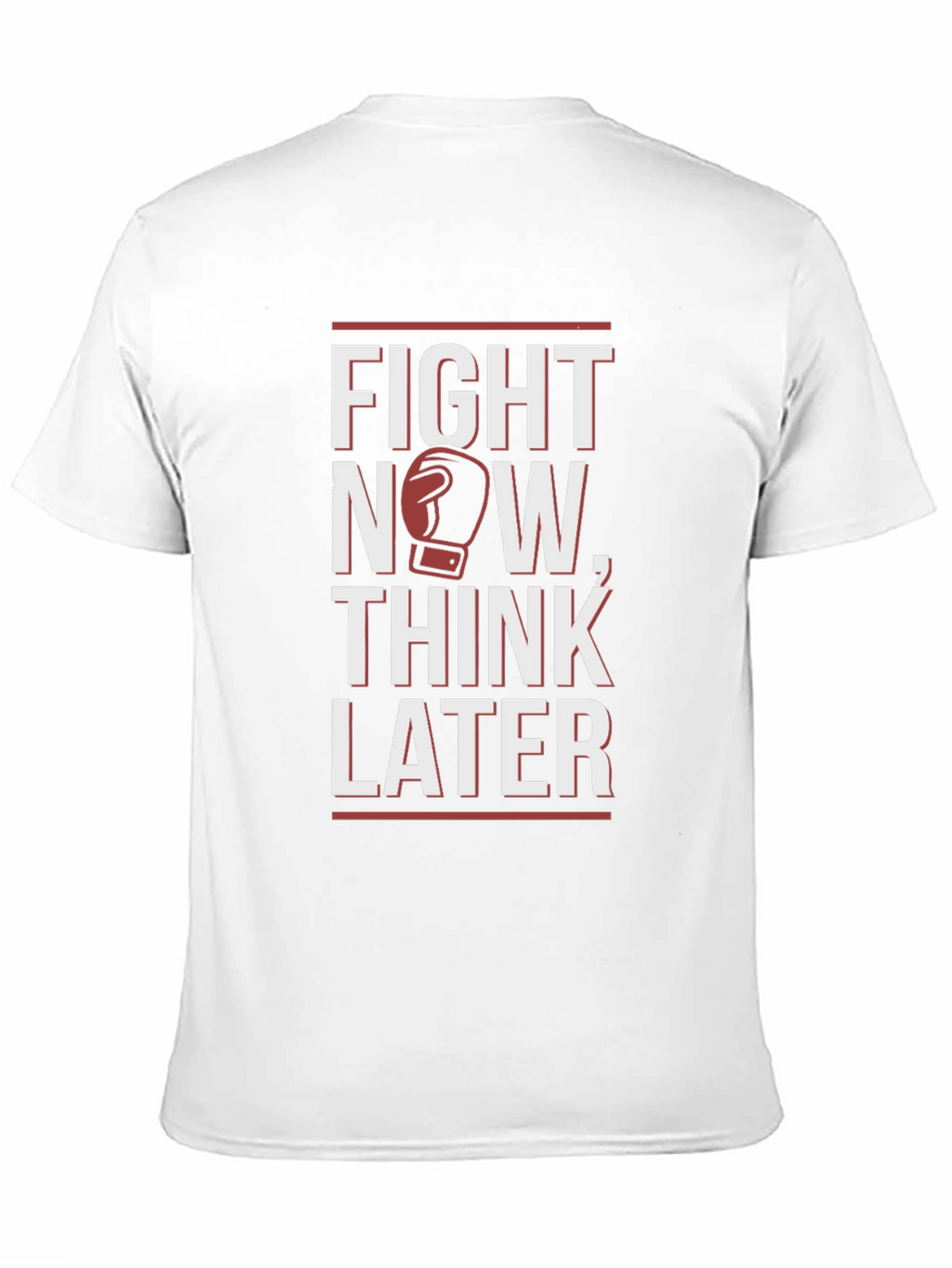 Fight Now Think Later Boxing Graphic T-Shirt