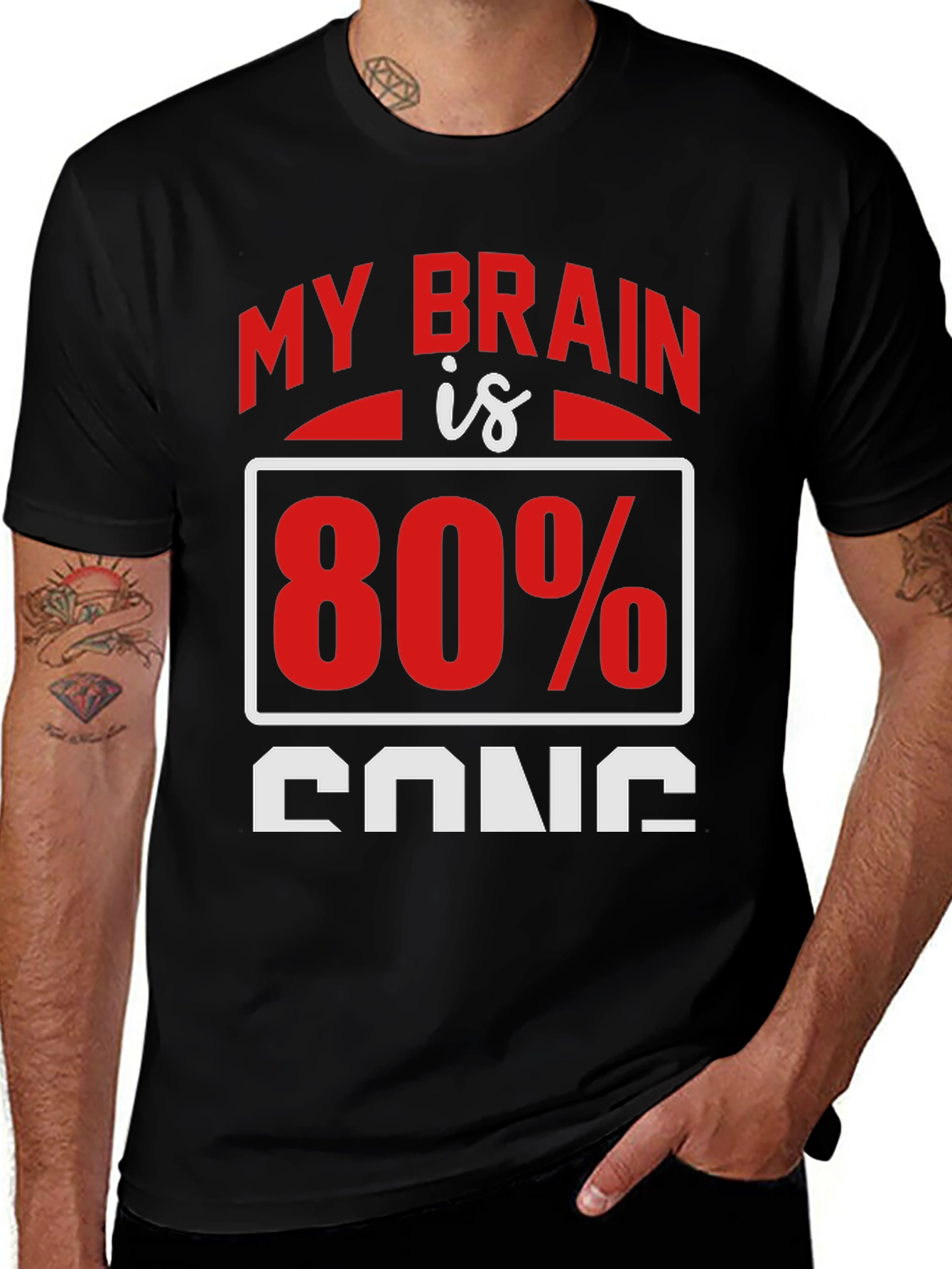 My Brain is 80% Song T-Shirt