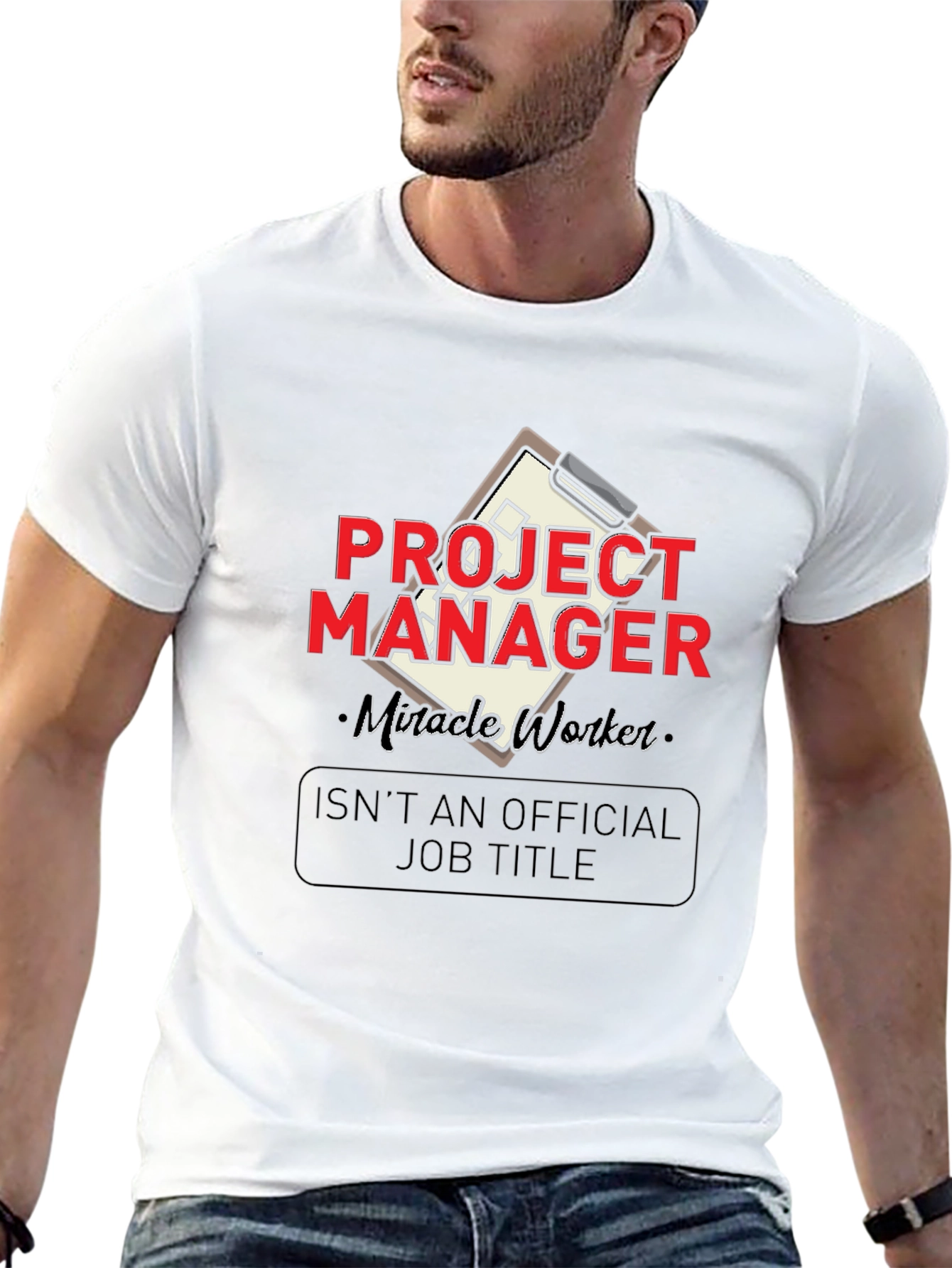 Project Manager Miracle Worker Graphic Tee