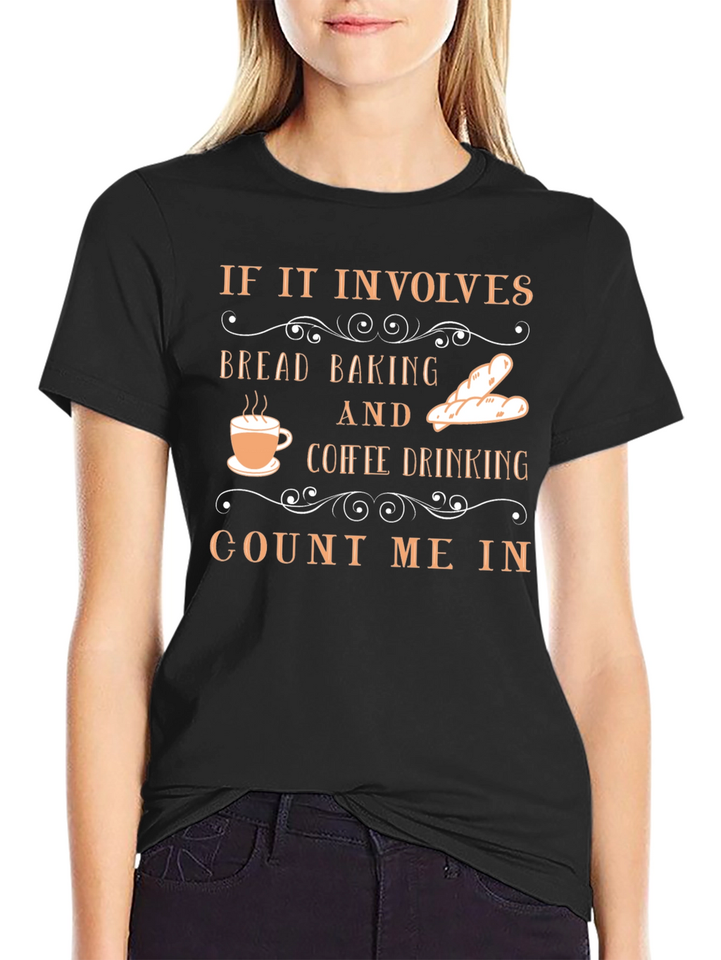 Bread Baking & Coffee Drinking T-Shirt