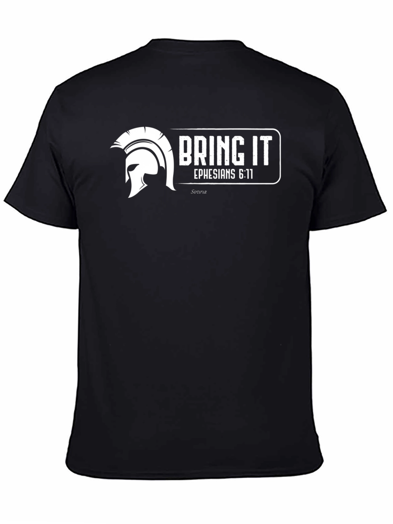 Bring It Ephesians 6:11 T-Shirt