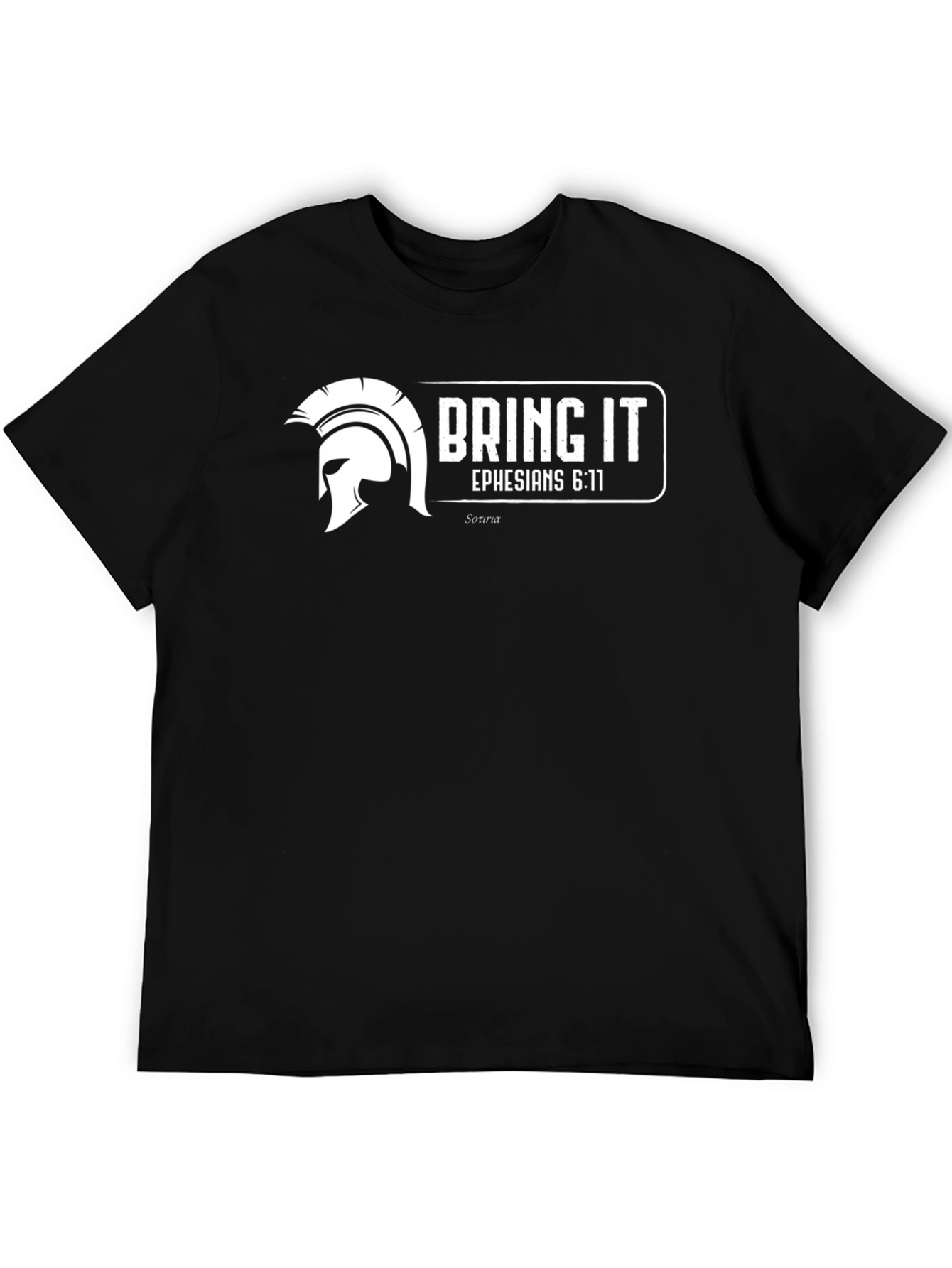 Bring It Ephesians 6:11 T-Shirt