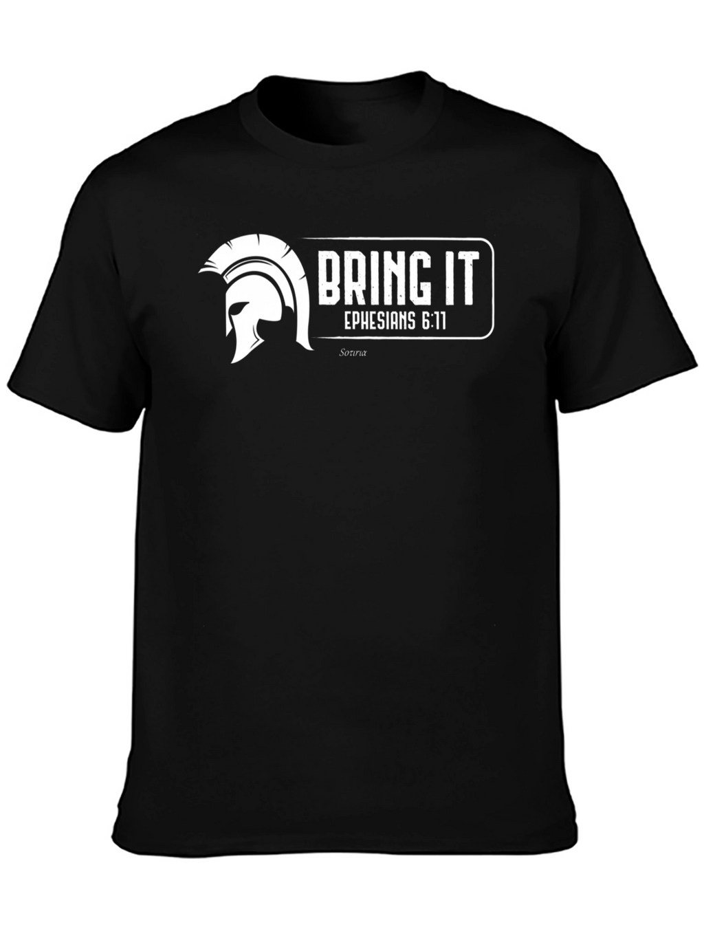 Bring It Ephesians 6:11 T-Shirt