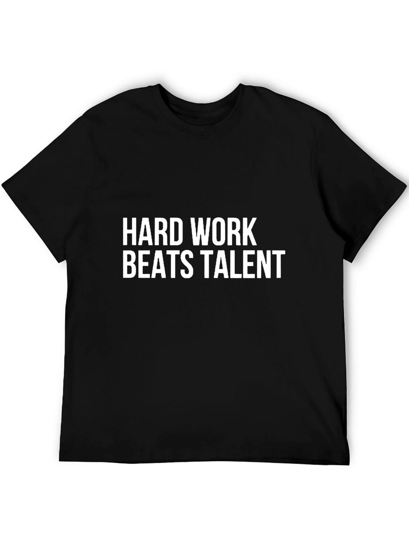 Hard Work Beats Talent Black T-Shirt