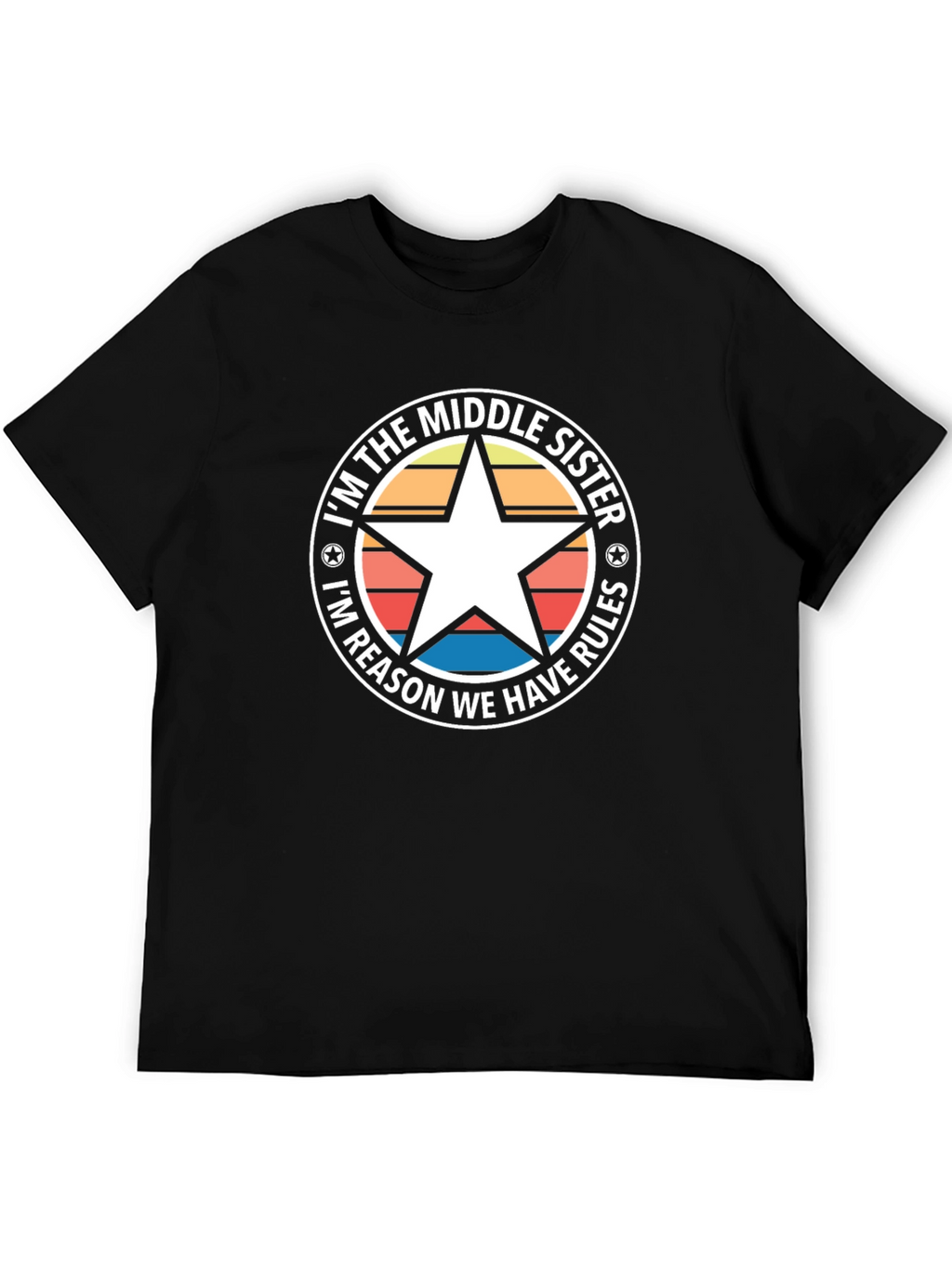 Middle Sister Rules T-Shirt