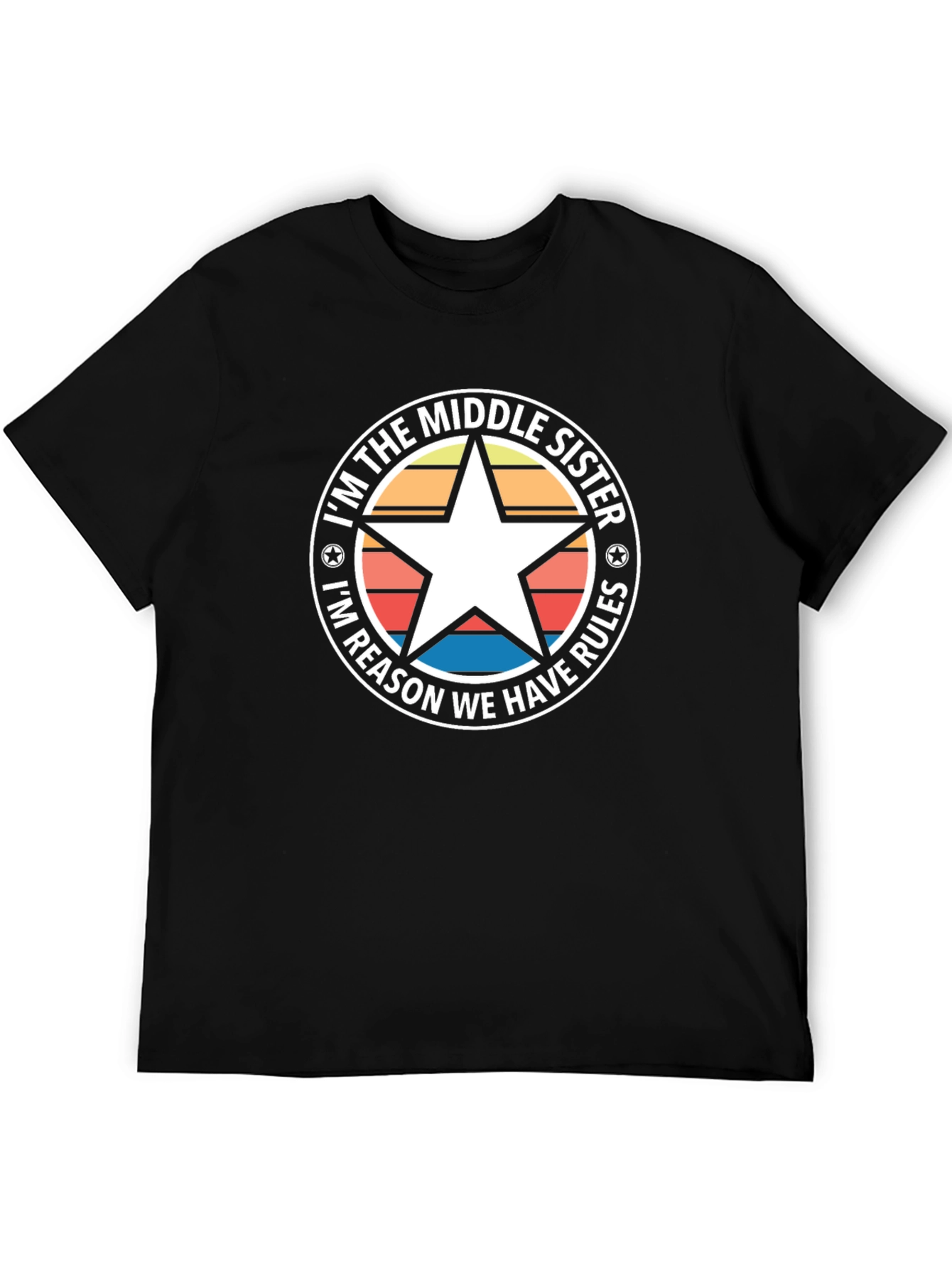 Middle Sister Rules T-Shirt