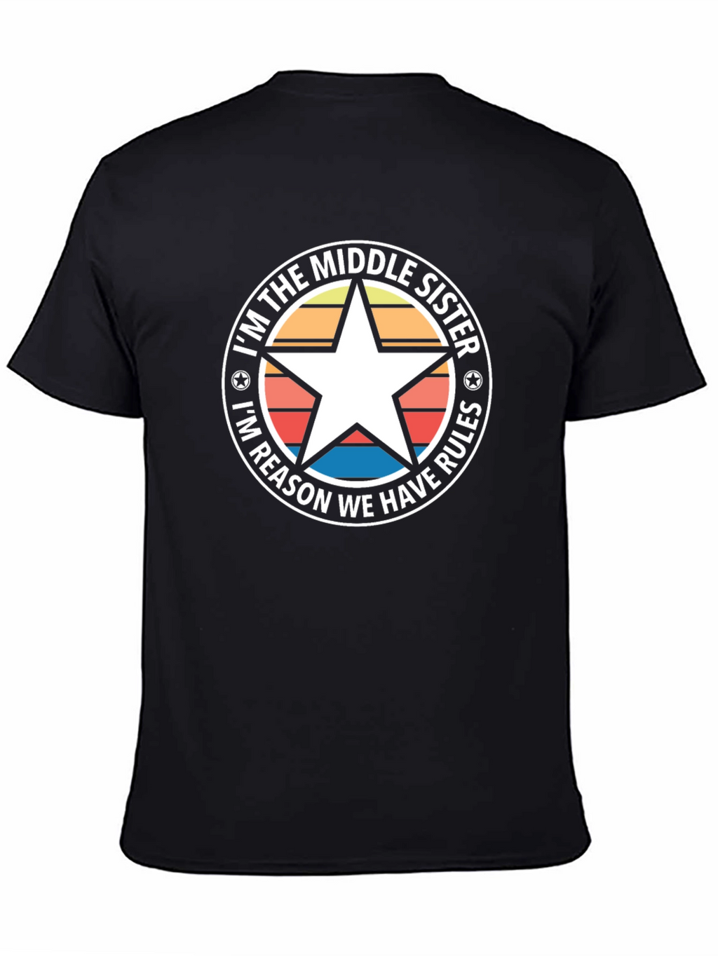 Middle Sister Rules T-Shirt